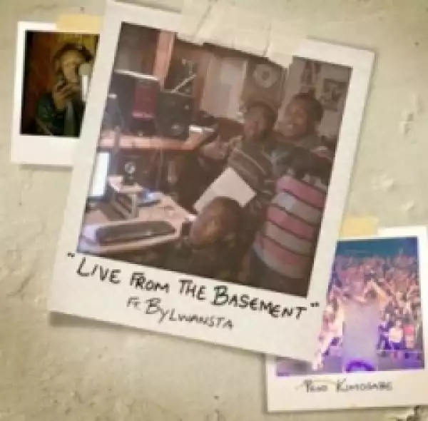 Kimosabe - Live From The Basement ft. ByLwansta